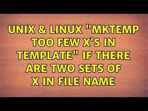 mktemp too few x's in template